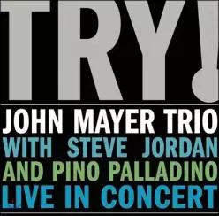 [CD] John Mayer Trio (존 메이어 트리오) - Try!: Live in Concert