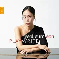 YEOL EUM SON 손열음 - PLAYWRITE 손열음의 플레이라이트