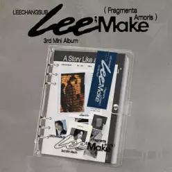 [CD] 이창섭 (LEECHANGSUB) - 미니앨범 3집 : Lee;Make (Fragmenta Amoris)