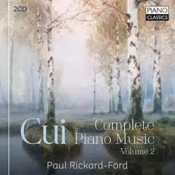 [CD] Marco Rapetti 세자르 큐이: 피아노 작품 전곡 2집 (Cesar Cui: Complete Piano Music, Vo.2) (이달의 클래식 CD )