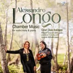 [CD] Gran Duo Italiano 알레산드로 롱고: 바이올린·비올라 & 피아노를 위한 실내악 (Longo: Chamber Music For Violin/Viola & Piano) (이달의 클래식 CD )