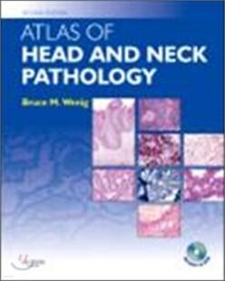Atlas Of Head And Neck Pathology with CD-ROM, 2/E