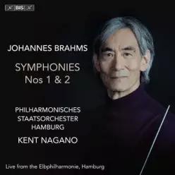 [CD] Kent Nagano 브람스: 교향곡 1번 & 2번 (Brahms: Symphony Nos.1 & 2) [SACD Hybrid] (이달의 클래식 CD )