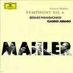 [CD] Claudio Abbado 말러: 교향곡 6번 (Mahler: Symphony No. 6) (일본 클래식 고음질 음반  )