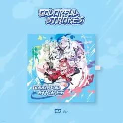 [CD] 스텔라이브 (STELLIVE) - STELLIVE Cliche 1st EP Colorful Strokes - CD Ver. (스텔라이브 (STELLIVE) Cliche 1st EP Colorful Strokes )