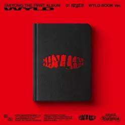 TAEYONG 태용 - WYLD 정규 1집 WYLD BOOK VER