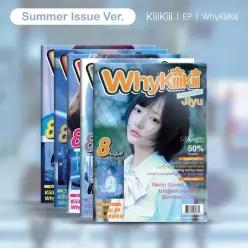 KIIIKIII 키키 - WHYKIIIKIII EP SUMMER ISSUE VER