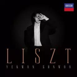 YEKWON SUNWOO 선우예권  - LISZT  리스트