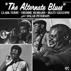 [LP] Clark Terry / Freddie Hubbard / Dizzy Gillespie / Oscar Peterson - The Alternate Blues [LP] (Analogue Productions Pablo 시리즈  )