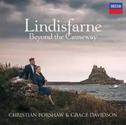 [CD] Christian Forshaw / Grace Davidson (크리스찬 포쇼 / 그레이스 데이빗슨) - 린디스판 (Lindisfarne: Beyond the Causeway) (이달의 클래식 CD )