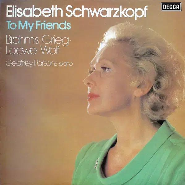 [LP]Elisabeth Schwarzkopf to My Friends
