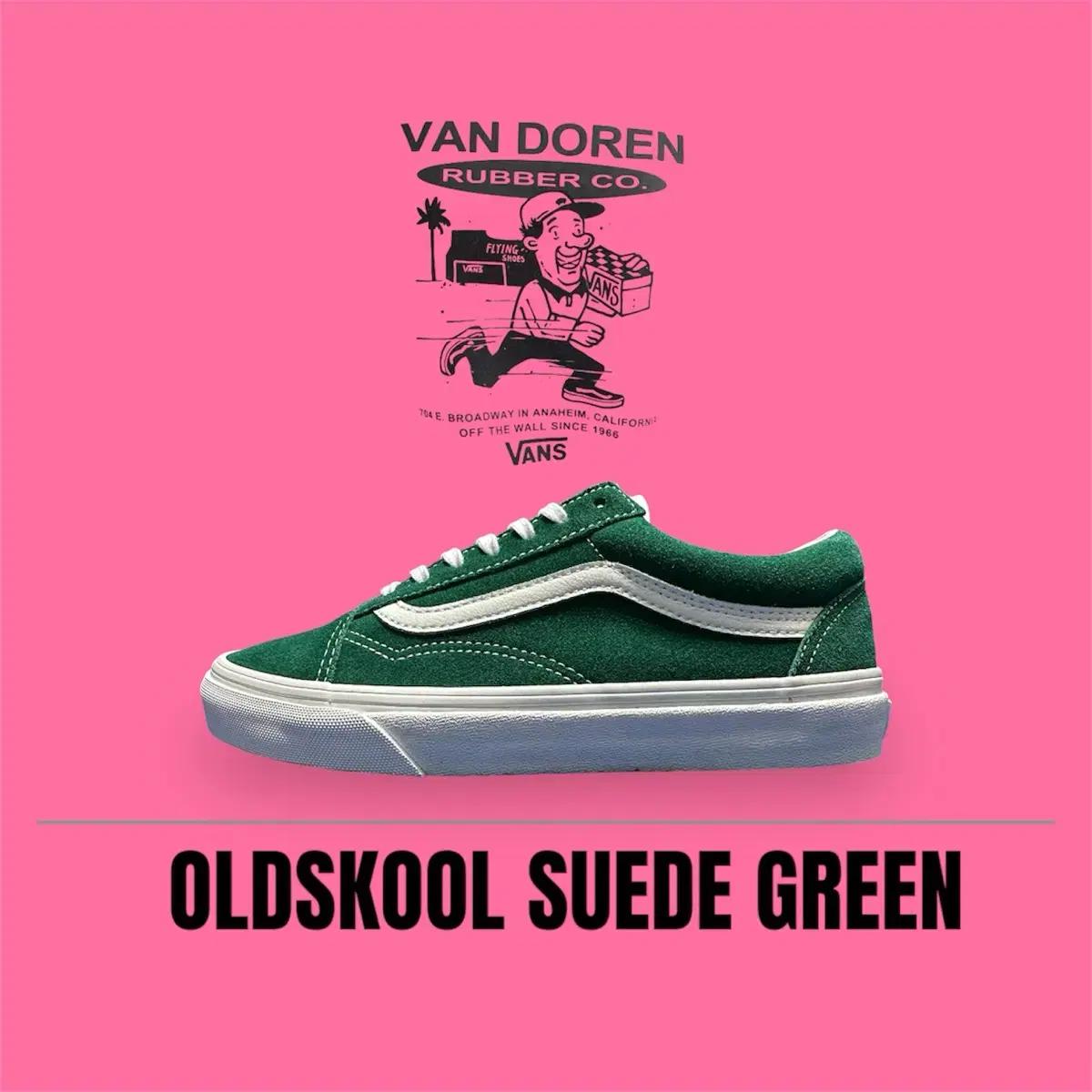 [반스아저씨] Vans 올드스쿨 스웨이드 그린 235mm