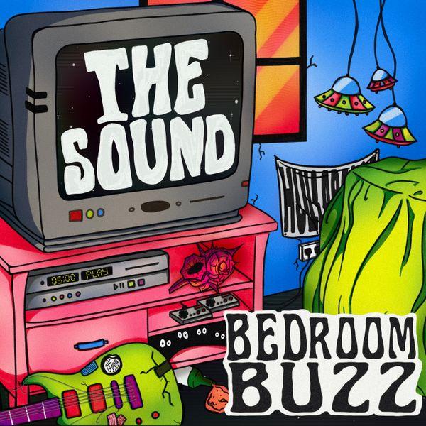 더 사운드 (THE SOUND) - [BEDROOM BUZZ]