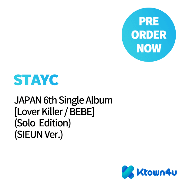 스테이씨 (STAYC) - 싱글앨범 6집 [Lover Killer / BEBE] (일본반) (솔로반) (SIEUN Ver.)