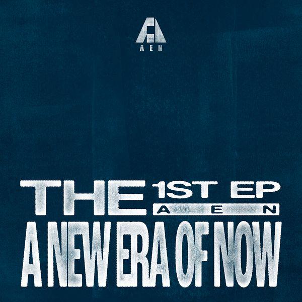 [3CD 세트상품] 에이엔 (AEN) - EP앨범 1집 [A NEW ERA OF NOW] (Always Ver. + Everywhere Ver. + Next to You Ver.)