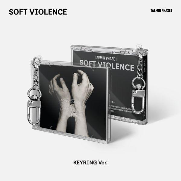 태민 (TAEMIN) - [PHASE I : Soft Violence] (KEYRING Ver.)