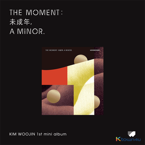 김우진 - 미니앨범 1집 [The moment : 未成年, a minor. ] (A버전)