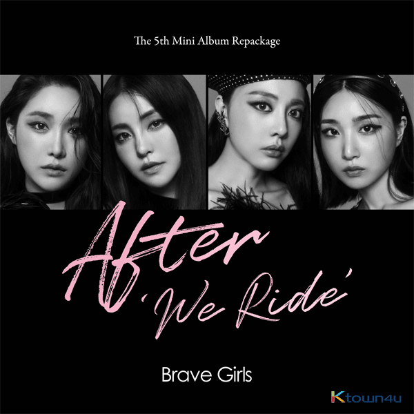 브레이브걸스 (Brave Girls) - 리패키지 앨범 [After ‘We Ride’]