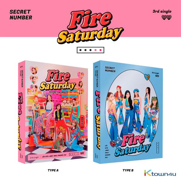[2CD 세트상품] 시크릿넘버 (SECRET NUMBER) - 싱글앨범 3집 [Fire Saturday] (TYPE A 버전 + TYPE B 버전)