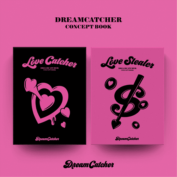 [세트] 드림캐쳐 (DREAMCATCHER) - 드림캐쳐 컨셉북 (Love Catcher 버전 + Love Stealer 버전)