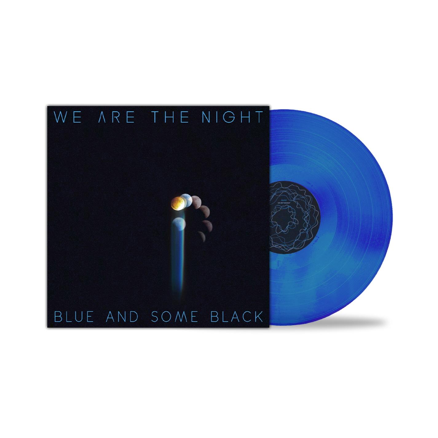 위아더나잇 (We Are The Night) - [BLUE AND SOME BLACK] (LP)
