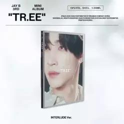 JAY B - TR.EE 미니 3집 INTERLUDE VER