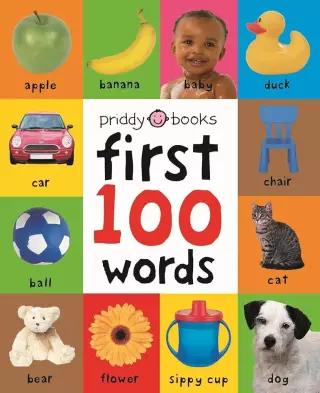 First 100 Words: A Padded Board Book 396504